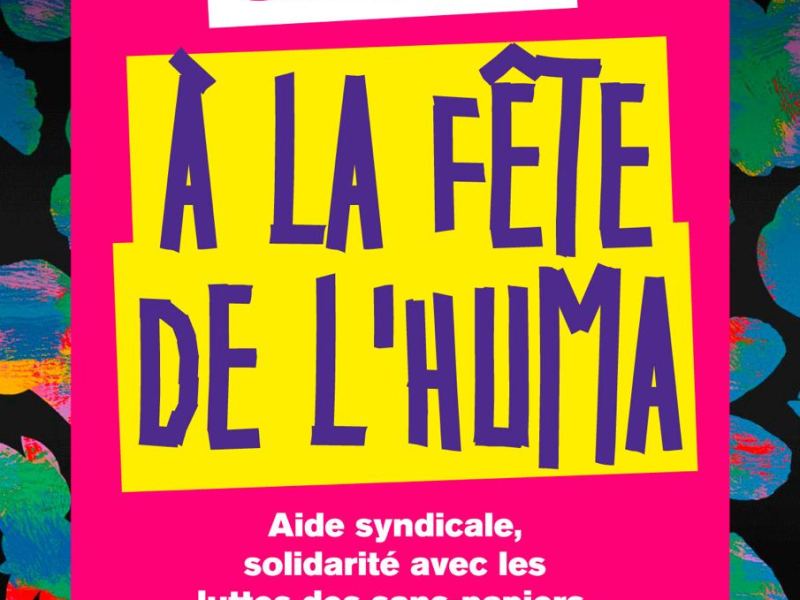 15-17 septembre 2023 – Solidaires à la fête de l&rsquo;humanité