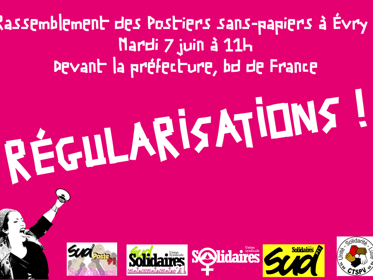 7 juin 2022 – Rassemblement de soutien aux postiers&nbsp;sans-papiers