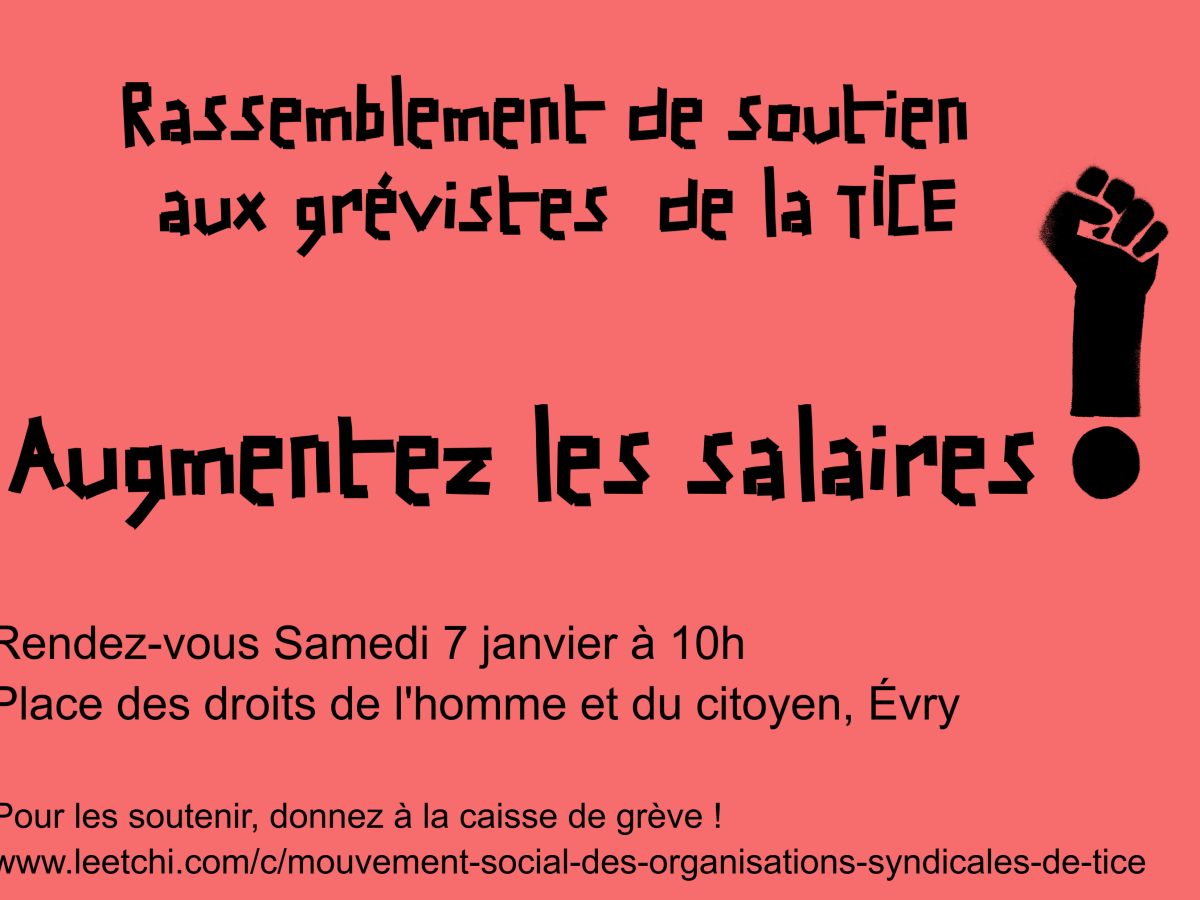 7 janvier 2023 – rassemblement de soutien aux grévistes de la&nbsp;TICE