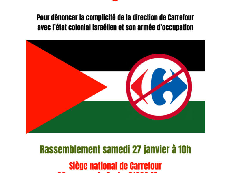 27 janvier 2024 – La direction de Carrefour doit mettre fin à sa complicité avec la colonisation israélienne de la Palestine&nbsp;!