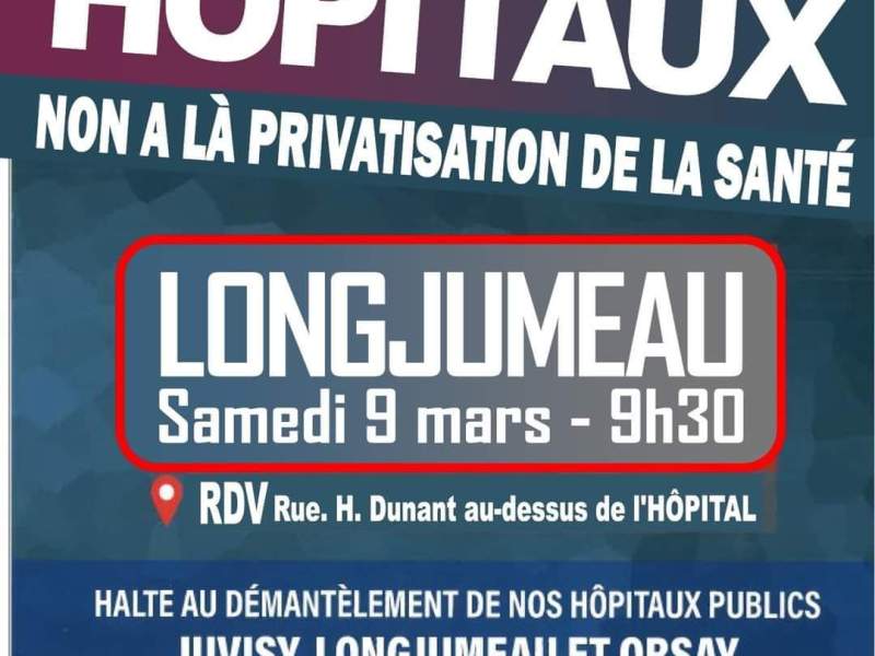 9 mars 2024 – Manifestation à Longjumeau pour sauver nos&nbsp;hôpitaux