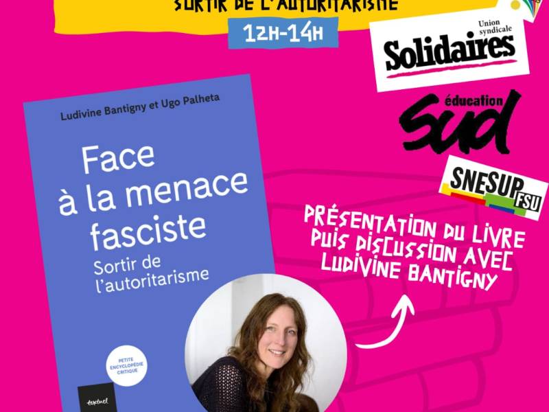 8 novembre 2024 – Conférence : Face à la menace fasciste, sortir de l&rsquo;autoritarisme