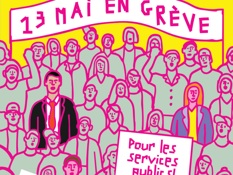 13 mai 2025 – Grève dans la fonction&nbsp;publique