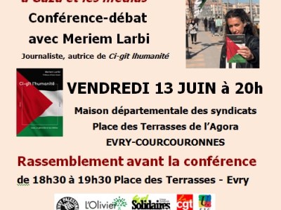 13 juin 2025 – Rassemblement et conférence pour la&nbsp;Palestine